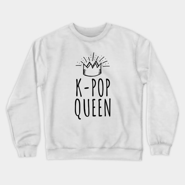 K-Pop Queen Crewneck Sweatshirt by LunaMay